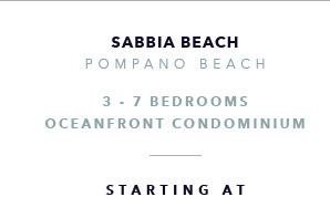 Sabbia Beach, Pompano Beach Oceanfront Recent New Development - The CJ Mingolelli Team at Douglas Elliman Real Estate