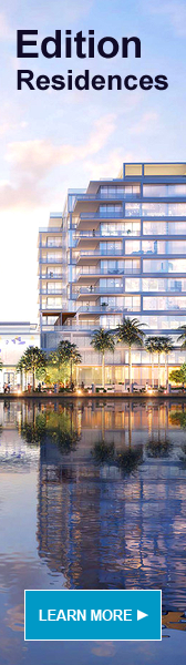 Edition Residences Fort Lauderdale presented by Douglas Elliman Real Estate - The CJ Mingolelli Team at Douglas Elliman Real Estate